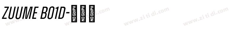 Zuume Bo1d字体转换